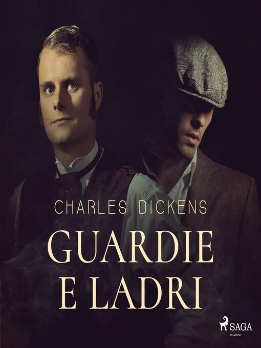 Title details for Guardie e ladri by Charles Dickens - Available